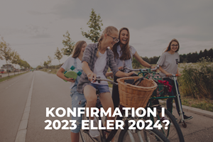 KONFIRMATION 2023 ELLER 2024 (1)